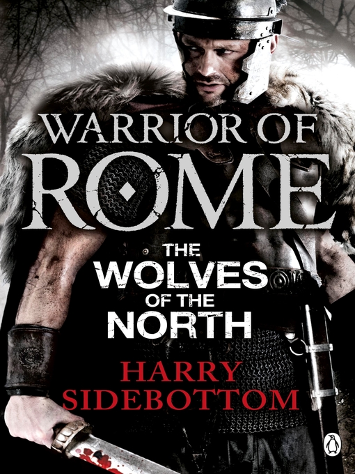 Title details for Warrior of Rome V by Harry Sidebottom - Wait list